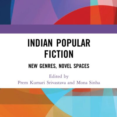 Indian Popular Fiction: New Genres