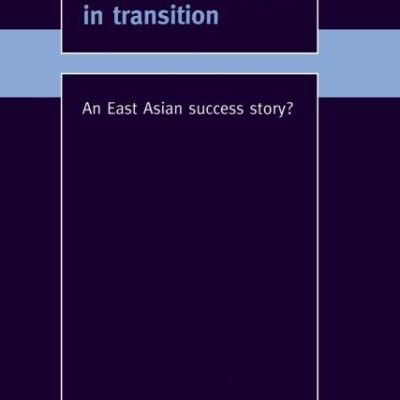 Indonesian Labour in Transition: An East Asian Success Story? (Trade and Development)
