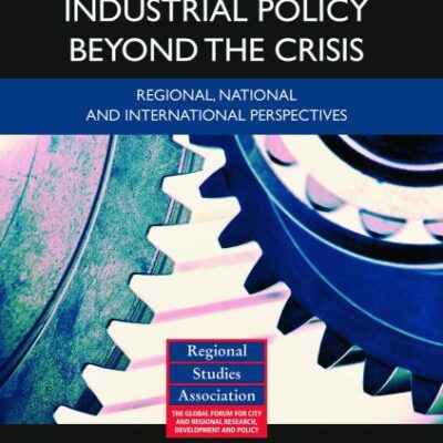 Industrial Policy Beyond the Crisis: Regional