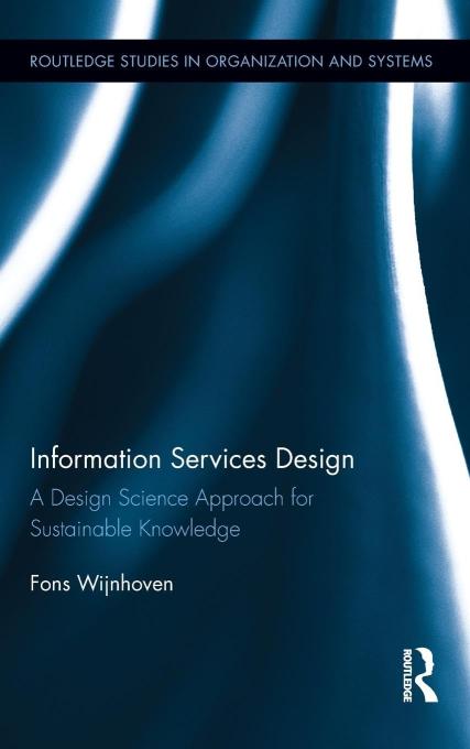 Information Services Design: A Design Science Approach for Sustainable Knowledge