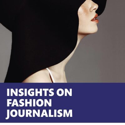 Insights on Fashion Journalism (Journalism Insights)