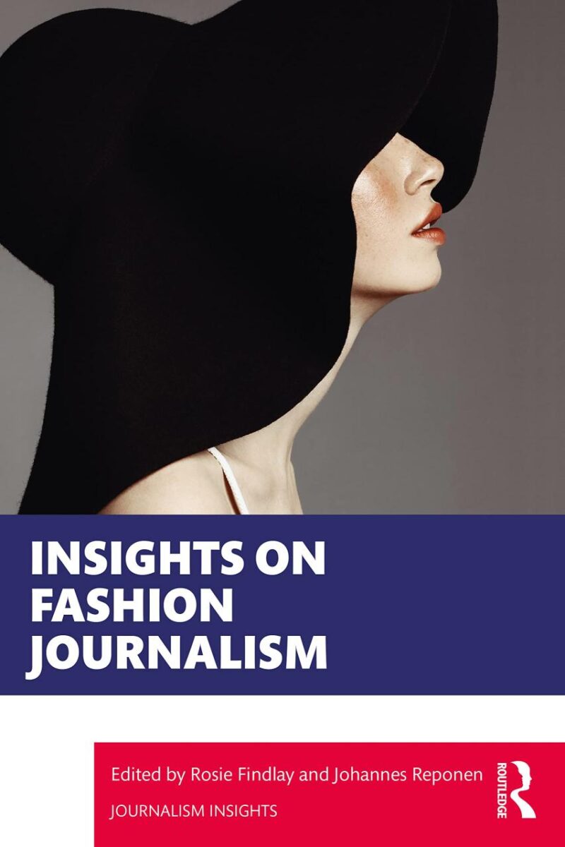 Insights on Fashion Journalism (Journalism Insights)