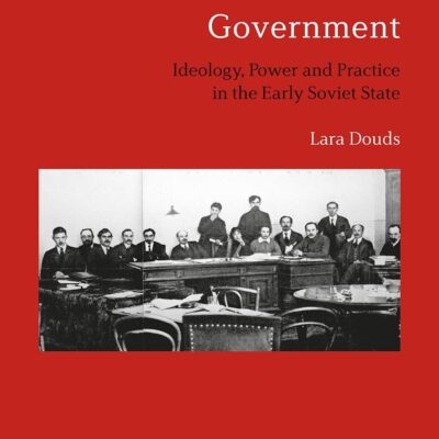 Inside Lenin's Government: Ideology