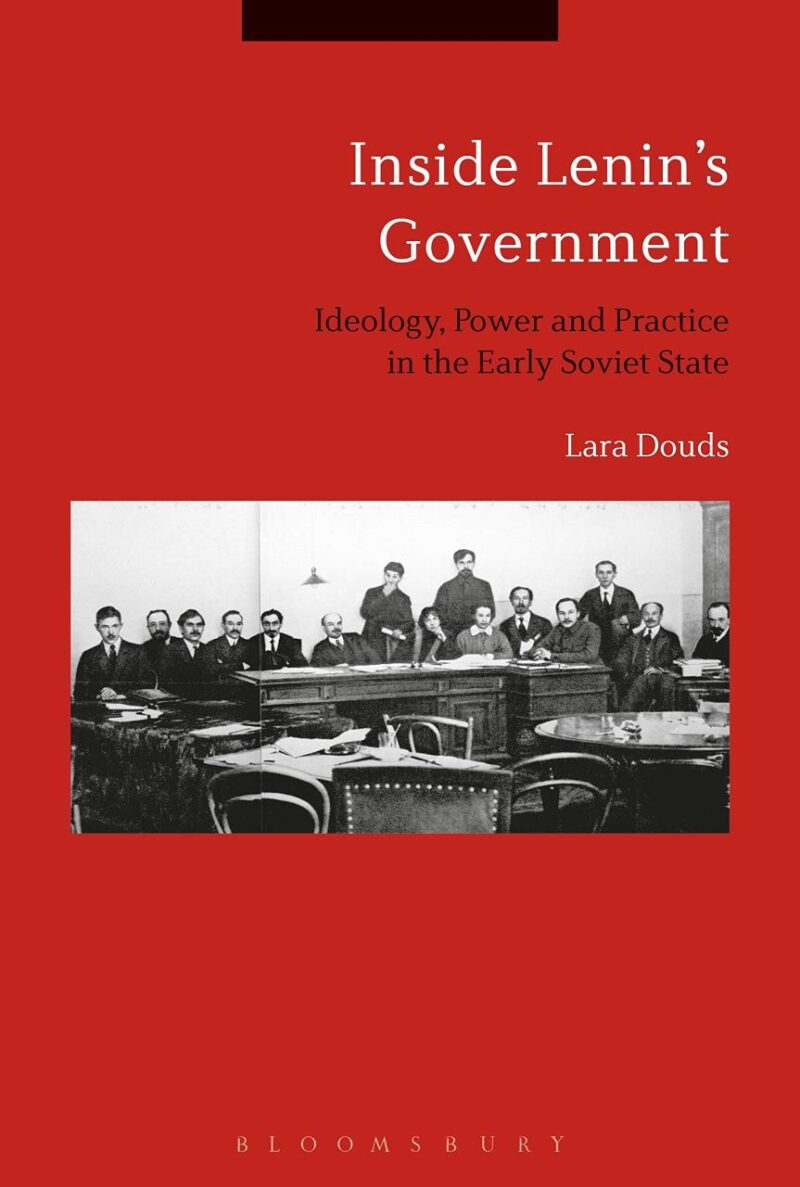 Inside Lenin's Government: Ideology