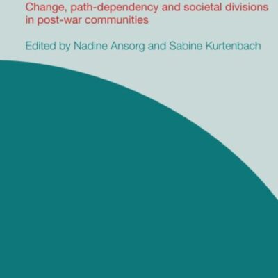 Institutional Reforms and Peacebulding: Change