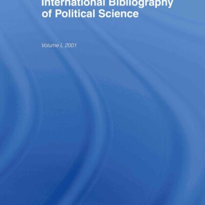 IBSS: Political Science: 2001 Vol.50 (INTERNATIONAL BIBLIOGRAPHY OF THE SOCIAL SCIENCES