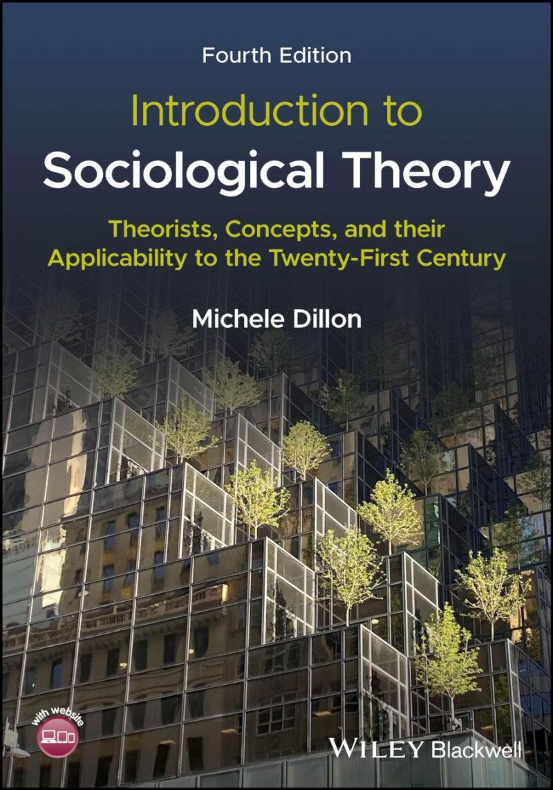 Introduction to Sociological Theory: Theorists