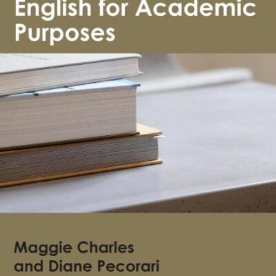 Introducing English for Academic Purposes (Routledge Introductions to English for Specific Purposes)