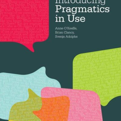 Introducing Pragmatics in Use