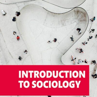 Introduction to Sociology