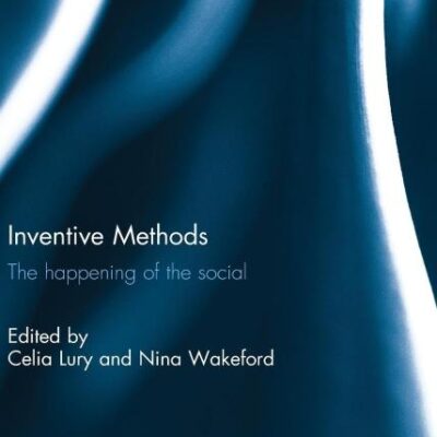 Inventive Methods: The Happening of the Social