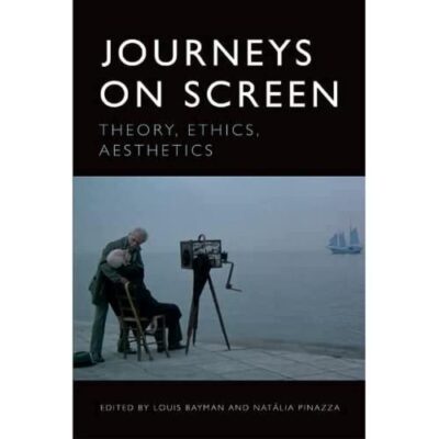 Journeys on Screen: Theory