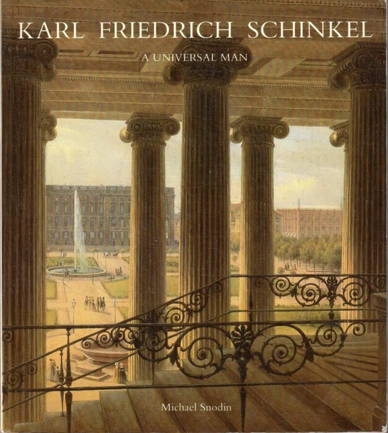 Karl Friedrich Schinkel: A Universal Man