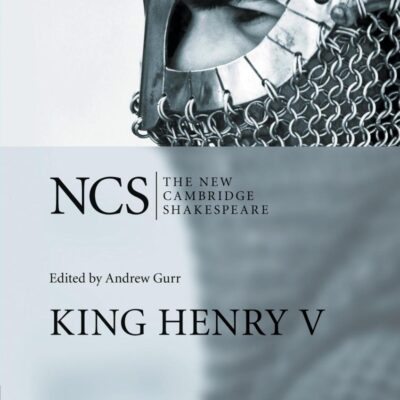 King Henry V: King Henry V 2ed (The New Cambridge Shakespeare)