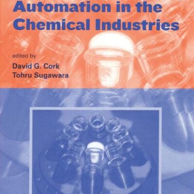 Laboratory Automation in the Chemical Indus