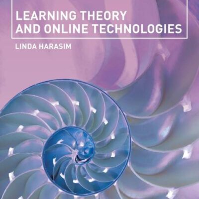 Learning Theory and Online Technologies (Second Edition)