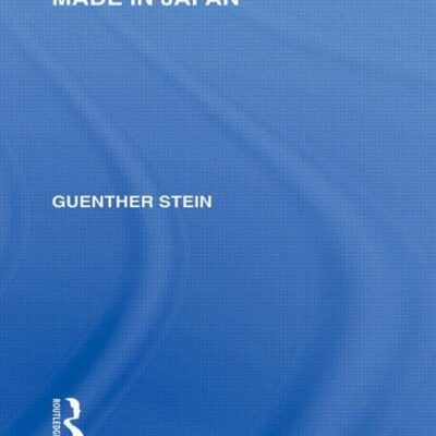 Made in Japan (Routledge Library Editions: Japan)