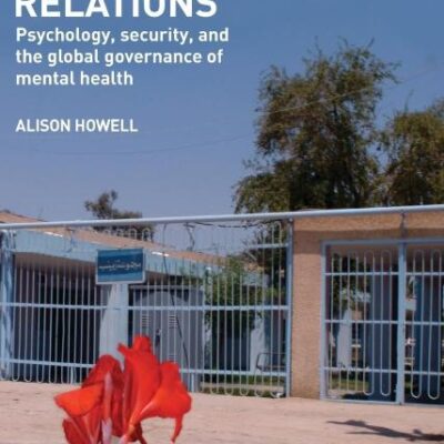 Madness in International Relations: Psychology