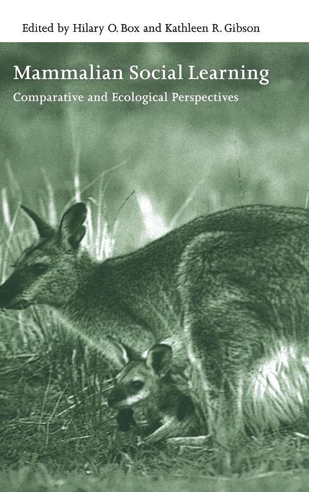 Mammalian Social Learning: Comparative and Ecological Perspectives: 72 (Symposia of the Zoological Society of London)