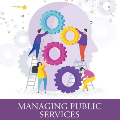 Managing Public Services: Making Informed Choices