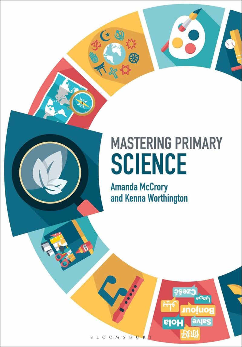 Mastering Primary Science (Mastering Primary Teaching)
