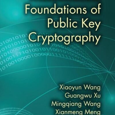 Mathematical Foundations of Public Key Cryptogroaphy