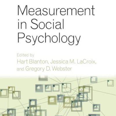 MEASUREMENT IN SOCIAL PSYCHOLOGY