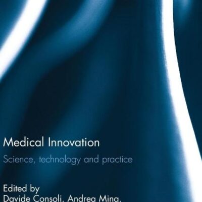 Medical Innovation: Science
