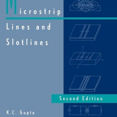 Microstrip Lines and Slotlines (Microwave Library)