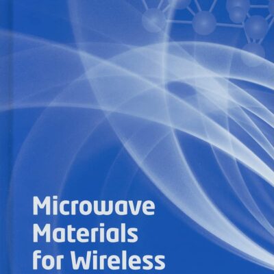 Microwave Materials for Wireless Applications