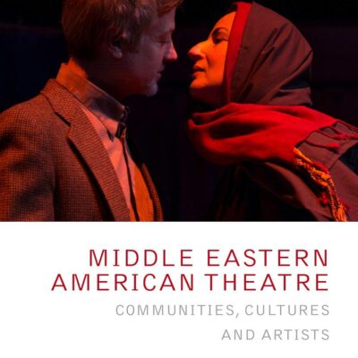 Middle Eastern American Theatre: Communities