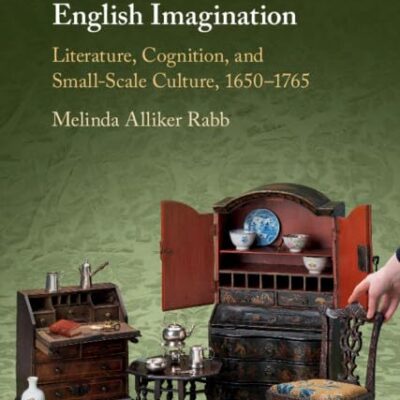 Miniature and the English Imagination: Literature