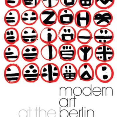Modern Art at the Berlin Wall: Demarcating Culture in the Cold War Germanys (International Library of Cultural Studies)