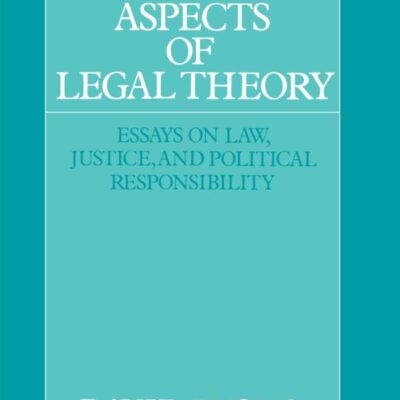 Moral Aspects of Legal Theory: Essays on Law