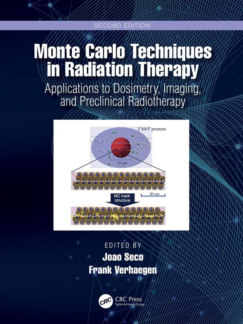Monte Carlo Techniques in Radiation Therapy: Applications to Dosimetry