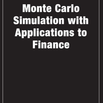 Monte Carlo Simulation with Applications to Finance