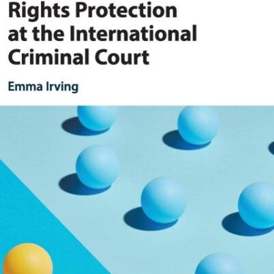 Multi-Actor Human Rights Protection at the International Criminal Court