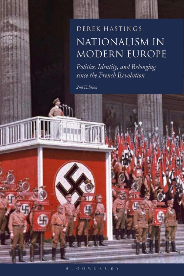 Nationalism in Modern Europe: Politics