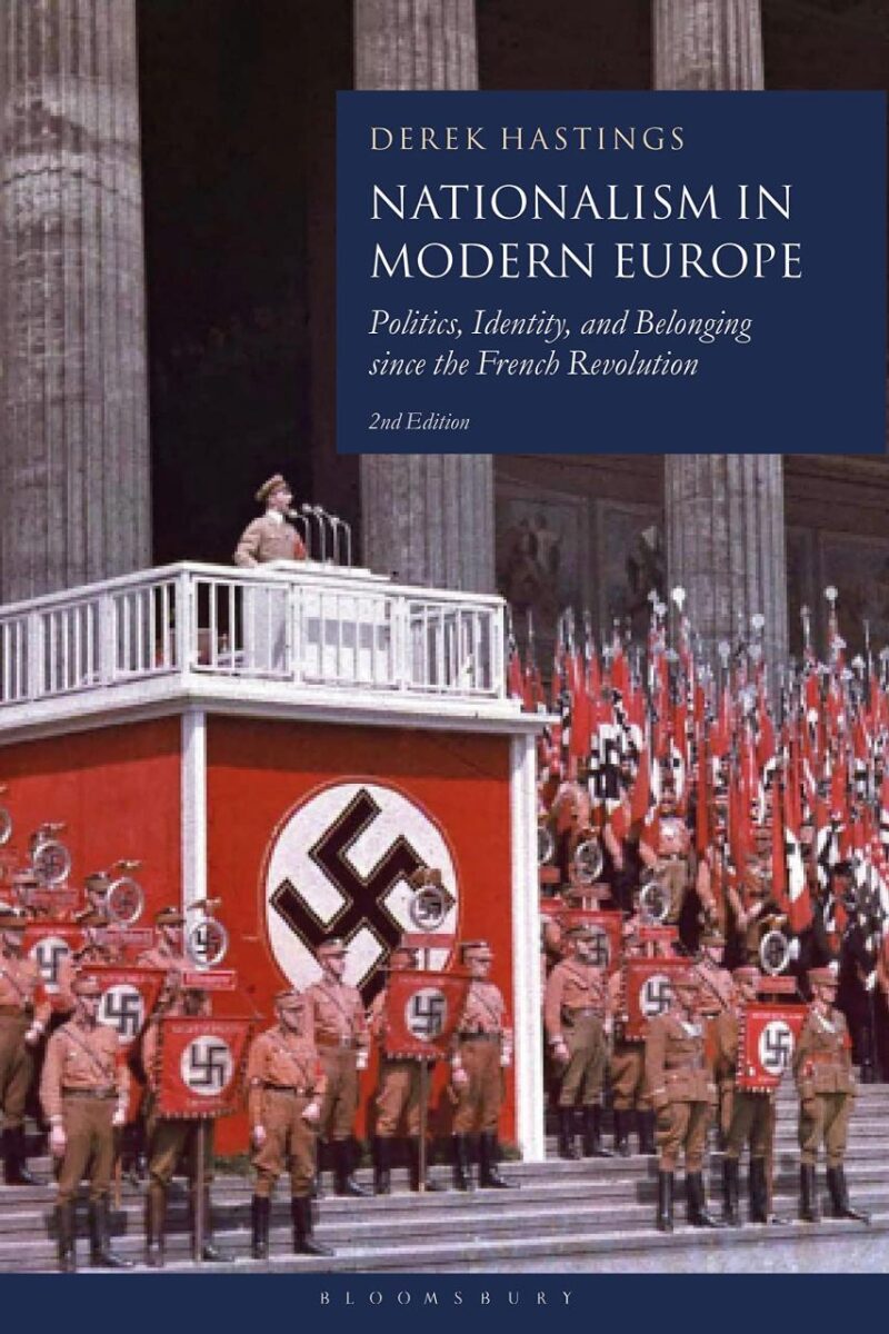 Nationalism in Modern Europe: Politics