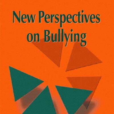 New Perspectives on Bullying