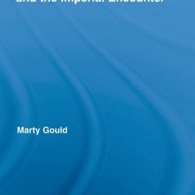 Nineteenth-Century Theatre and the Imperial Encounter