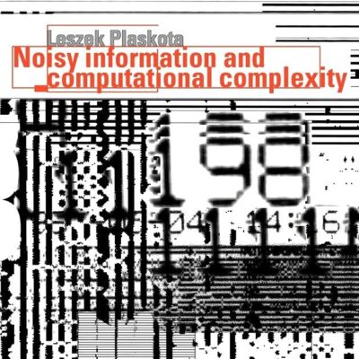 Noisy Information and Computational Complexity