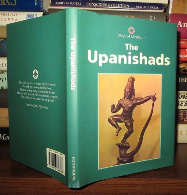 The Upanishads: v.2 (Ways of Mysticism)
