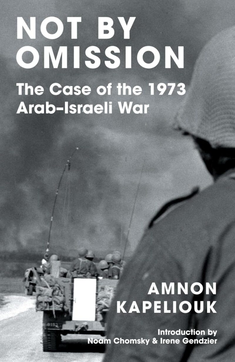 Not By Omission: The Case of the 1973 Arab-Israeli War