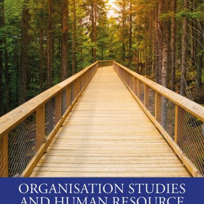 Organisation Studies and Human Resource Management: An Educator's Handbook