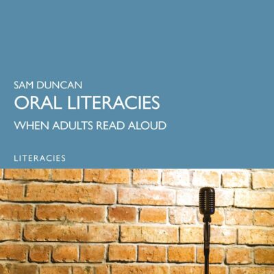 Oral Literacies: When Adults Read Aloud