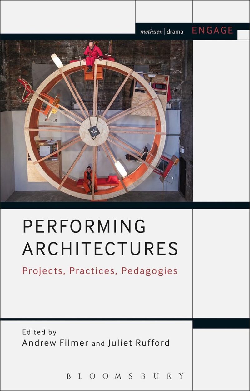 Performing Architectures: Projects