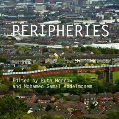 Peripheries: Edge Conditions in Architecture