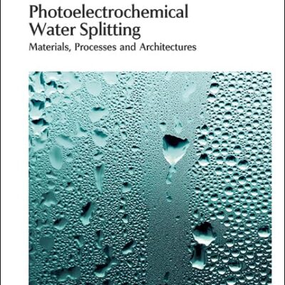 PHOTOELECTROCHEMICAL WATER SPLITTING : MATERIALS