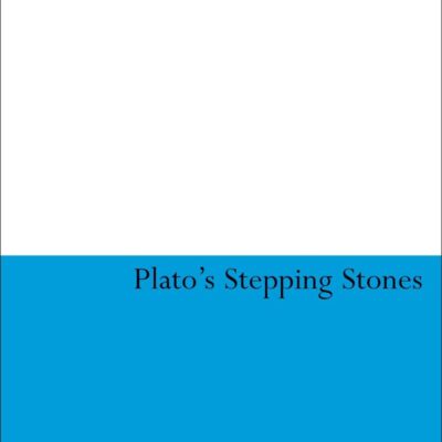 Plato's Stepping Stones: Degrees of Moral Virtue: 10 (Continuum Studies in Ancient Philosophy)